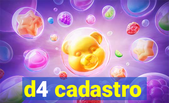 d4 cadastro